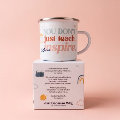 Enamel Cup you dont just teach you inspire 2