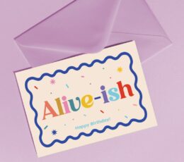 Alive-ish Birthday Card